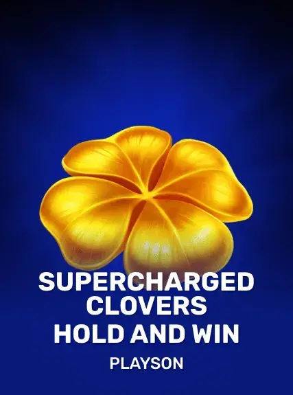 Supercharged Clovers: Hold and Win
